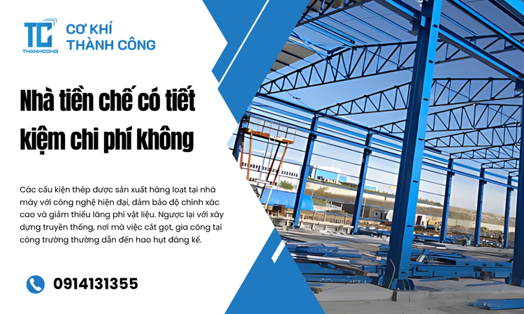 Tiết kiệm chi phí với Nhà tiền chế